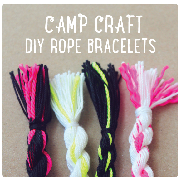 Camp Craft: DIY Rope Bracelets, Oh My Handmade
