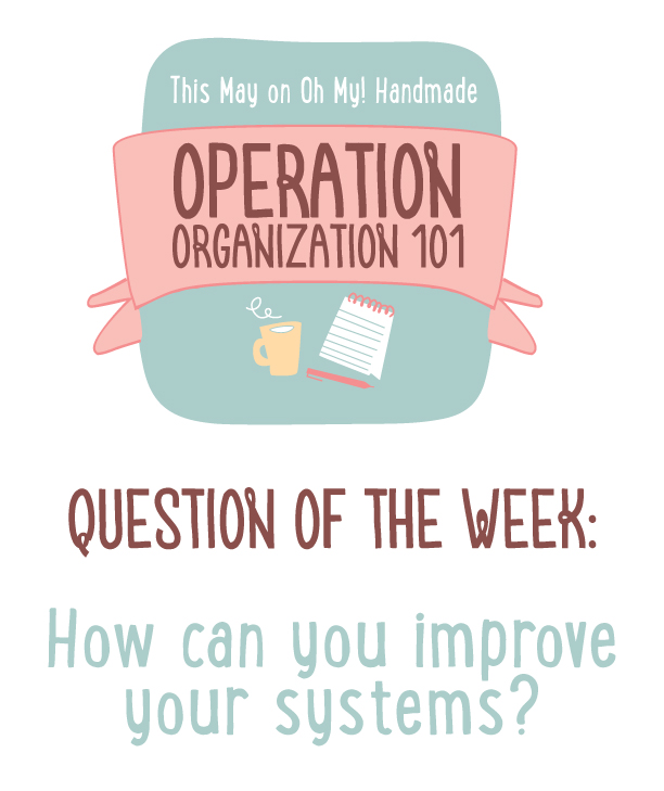 QOTW on OMHG: How can you improve your systems?
