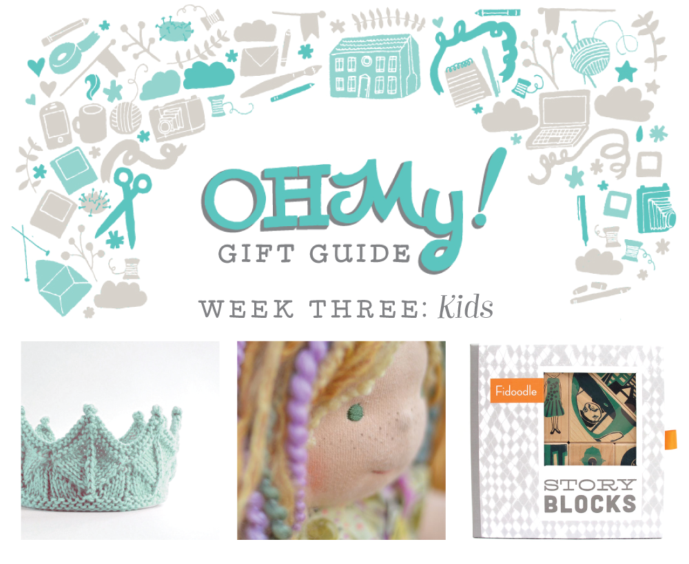 Oh My! Gift Guide: Kids