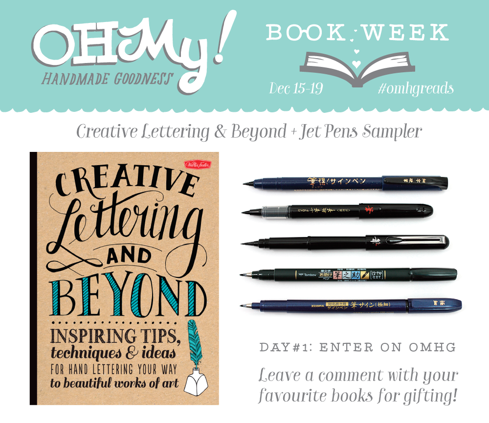 Oh My! Book Week | Day 1: Creative Lettering & Beyond + Jet Pens Sampler - enter on ohmyhandmade.com