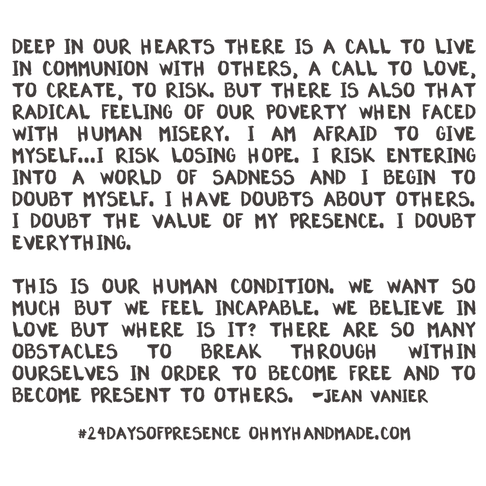 Jean Vanier on Presence & Doubt #24DaysOfPresence